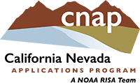 CNAP: California Nevada Adaptation Program A NOAA CAP/RISA Team
