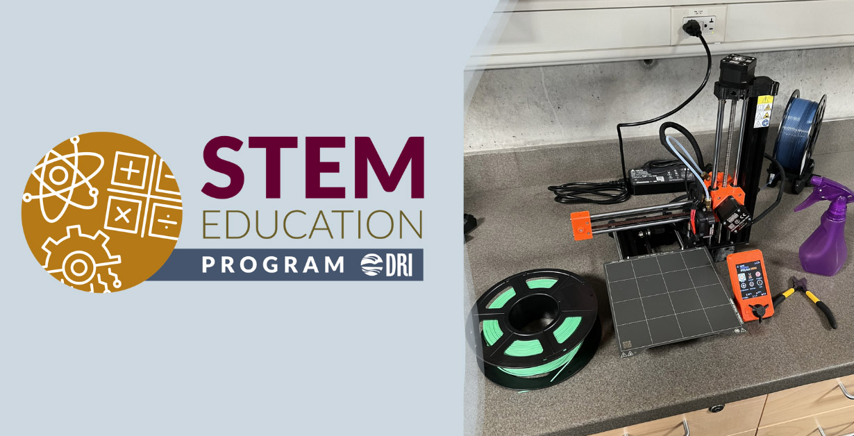 STEM Education Program by DRI with an image of a 3D printer