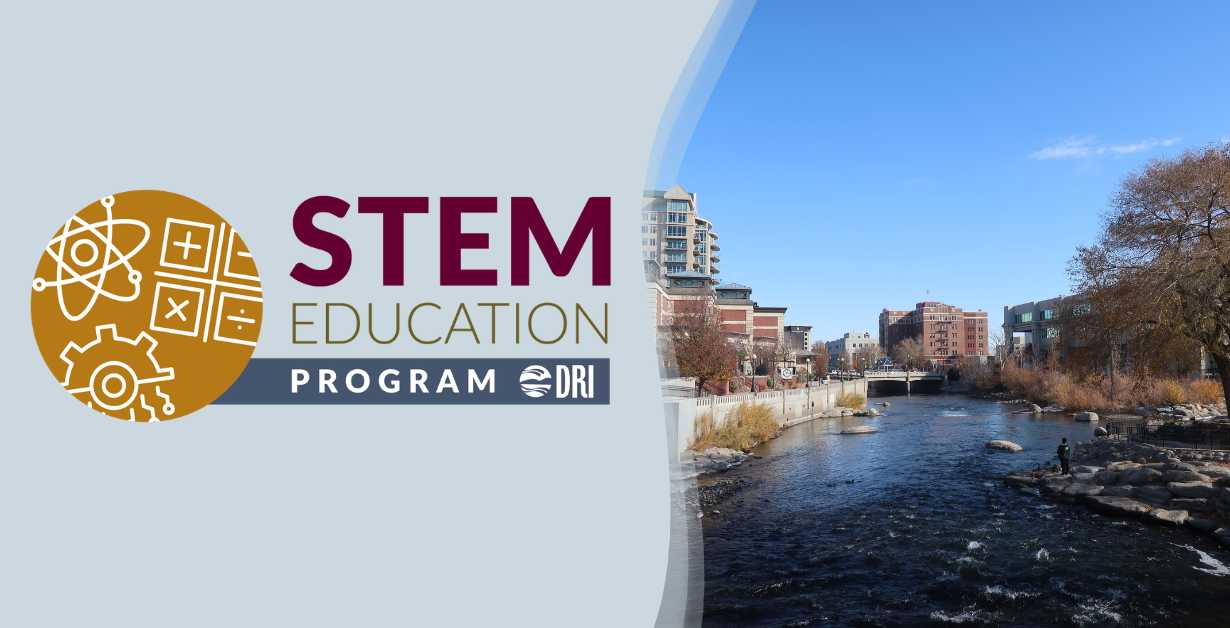 STEM Education Program Reno Meeting the Future of Water in Northern Nevada